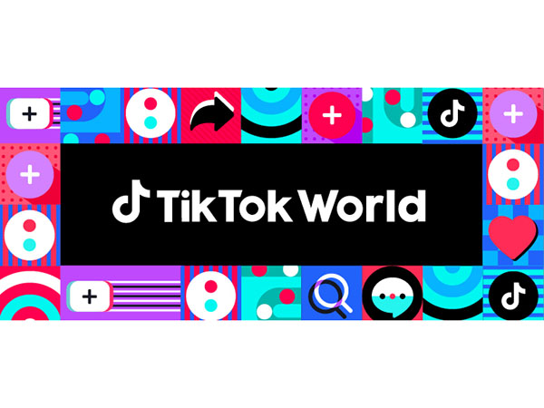 TikTok to hold first edition of TikTok World this September