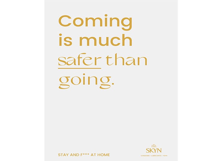 Condom brand SKYN urges people to #staythefhome by encouraging them to ‘Stay and f*** at home’