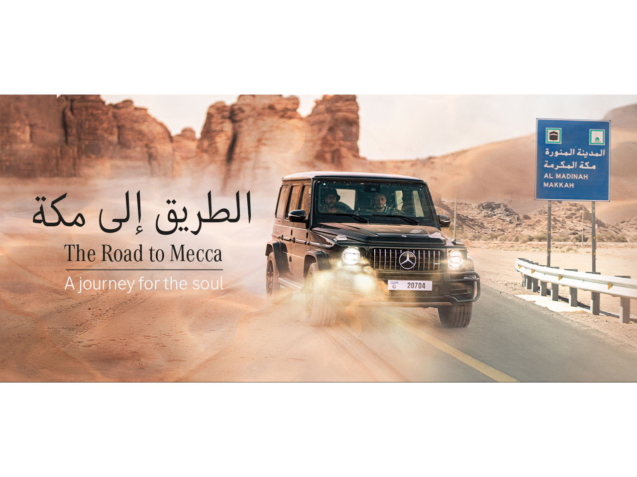 The Road to Mecca’, a docuseries and journey for the soul presented by Mercedes-Benz Middle East